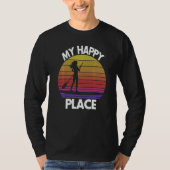 My Happy Place Paddling Women Paddle Boarding Lov T-shirt (Voorkant)