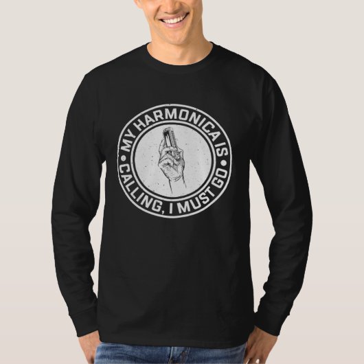 My Harmonica Is Calling I Must Go  Harmonica Instr T-shirt (Voorkant)
