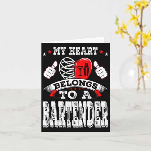 My Heart Belongs To A Bartender Valentine Day  Kaart (Gele Bloem)