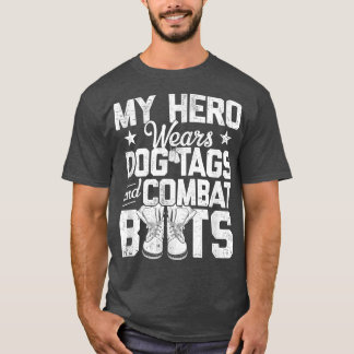 My Herars Dog Tags and Combat Boots  T-shirt