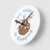 My Hobby Is Sleeping – Funny Sloth Design Ronde Klok (Hoek)