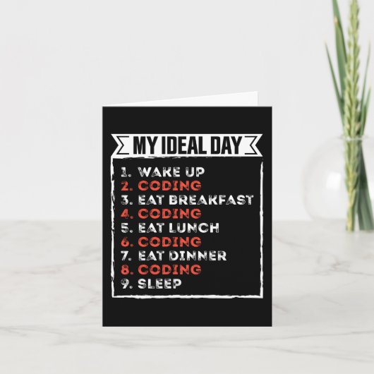 My Ideal Day Funny Coding Birthday Gift Kaart (Voorkant)