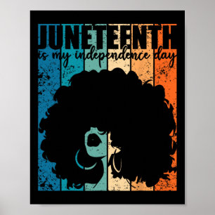 My Independence Day Retro Afro Vrouwen Melanine Poster