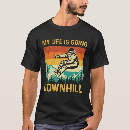 My Life Is Going Downhill Snowboarder Snowboardin T-shirt (Voorkant)