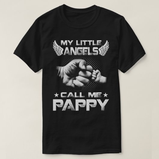 My Little Angels m'appelle pappy T-Shirt (Design devant)