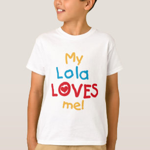 My Lola Loves Me T-shirts et cadeaux