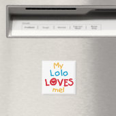 My Lolo Loves Me T-shirts en geschenken Magneet (Insitu (Vaatwasser))