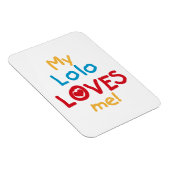 My Lolo Loves Me T-shirts en geschenken Magneet (Rechterzijde)