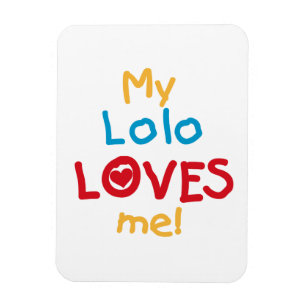 My Lolo Loves Me T-shirts en geschenken Magneet