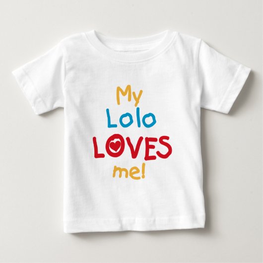 My Lolo Loves Me T-shirts et cadeaux (Devant)