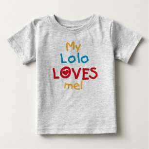 My Lolo Loves Me T-shirts et cadeaux