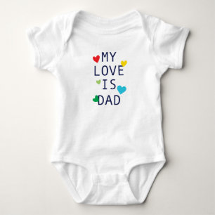 My Love Is Dad beroemd gemaakt door Baby Bodysuit