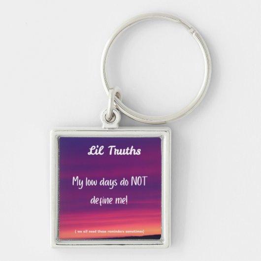 My Low Days Sunset Lil Truths Sleutelhanger (Voorkant)