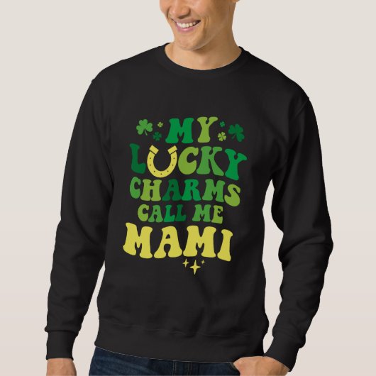 My Lucky Charms Call Me Mami Groovy St Patrick's D Trui (Voorkant)