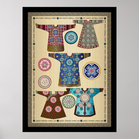 My Mah Jongg Coat 05 : Poster 18"x24" (Devant)