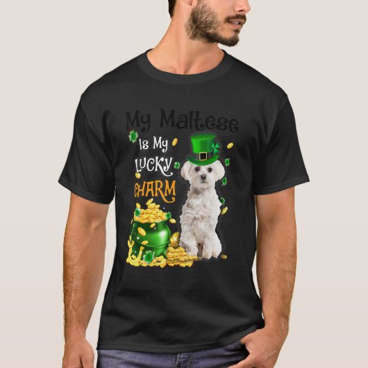 My Maltese Is My Lucky Charm Cute Dog Patricks Day T-shirt (Voorkant)