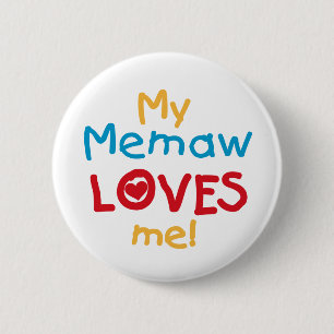 My Memaw Loves Me T-shirts en geschenken Ronde Button 5,7 Cm