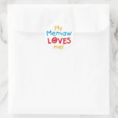 My Memaw Loves Me T-shirts en geschenken Ronde Sticker (Tas)