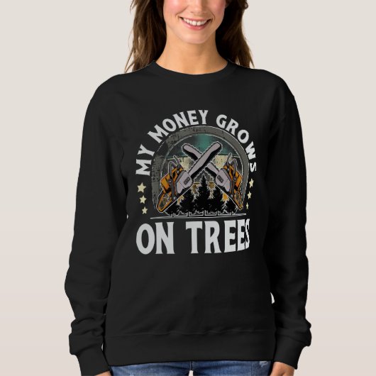 My Money Grows On Trees I Lumberjack Trui (Voorkant)
