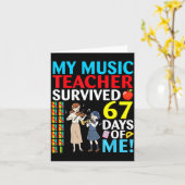 My Music Teacher Survived 67 Days Of Me Student Ba Kaart (Gele Bloem)