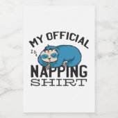 My official napping shirt - Lazy sleeping Sloth Voedselcontainer Etiket (Enkel label)