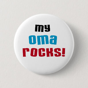 My Oma Rocks T-shirts en geschenken Ronde Button 5,7 Cm