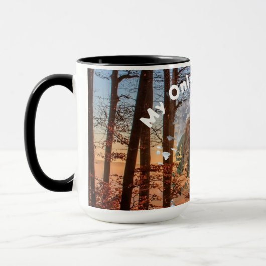 My Only Sun Shine Mug Edit Text and Change Image (Gauche)