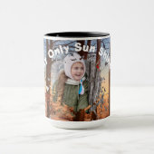 My Only Sun Shine Mug Edit Text and Change Image (Centre)