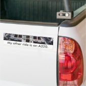 "My other ride is an A320." Autoaufkleber Bumpersticker (Op Truck)