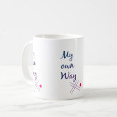 My Own Way Typography Coffee Mug (Devant gauche)