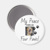 My Peace Rust On Four Paws - Schattigee Pet Lover  Magneet (Voorkant / Achterkant)