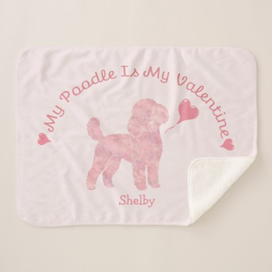 My Poodle Is My Valentine Poodle Custom Name Sherpa Deken (Voorkant (horizontaal))