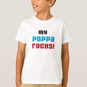 My Poppa Rocks Tshirts et cadeaux