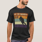 My Retirement Plan Ice Hockey Player Slogan T-shirt (Voorkant)