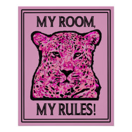 My room, my rules! perfect poster
