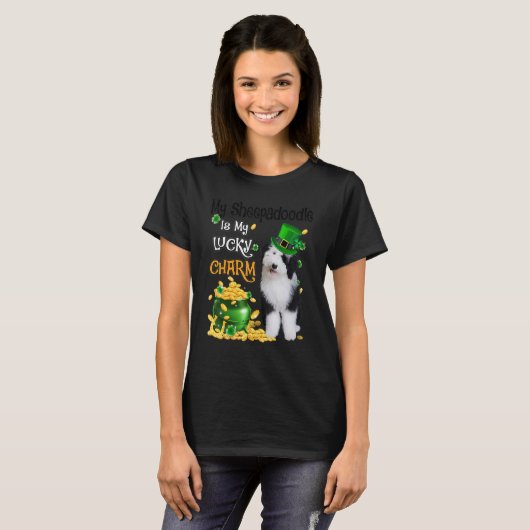 My Sheepadoodle Is My Lucky Charm Cute Dog Patrick T-shirt (Voorkant volledig)