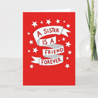 My Sister My Forever Friend Card Kaart
