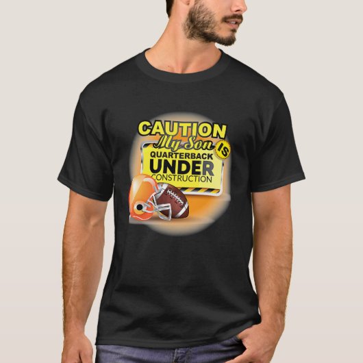 My son is quarterback t-shirt (Voorkant)
