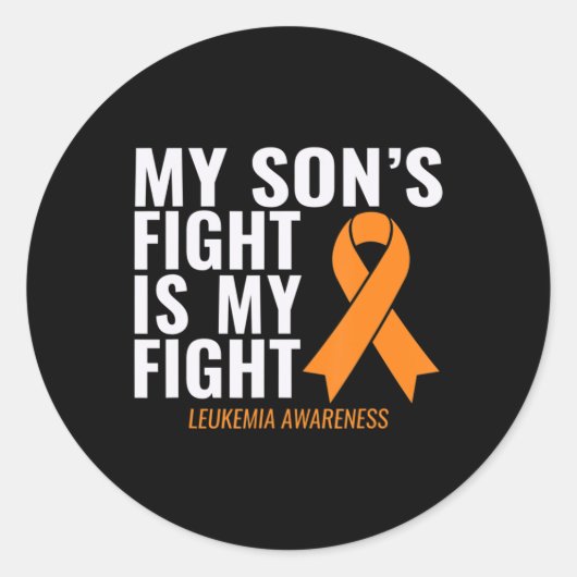 My Son's Fight is My Fight Leukemia Awareness  Ronde Sticker (Voorkant)