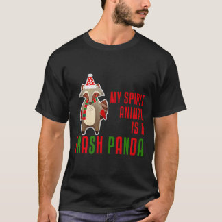 My Spirit Animal Is A Trash Panda Edition T-shirt