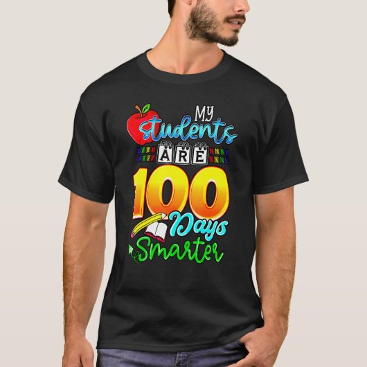 My Students Are 100 Days Smarter Happy Teacher Sch T-shirt (Voorkant)