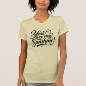 My Sunshine Brush Script Quote Grunge T-shirt (Voorkant)