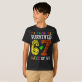 My Teacher Survived 67 Days Of Me Funny Students T T-shirt (Voorkant volledig)