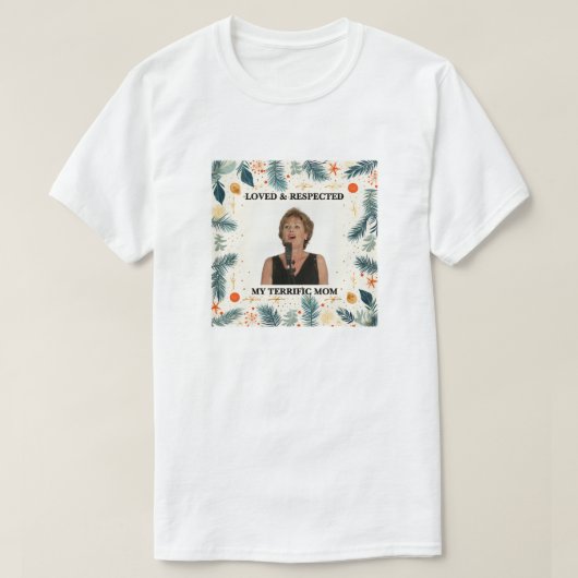 My Terrific Mom™ T-Shirt (Design voorkant)