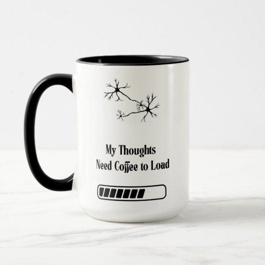 My Thoughts Need Coffee to Load – Funny Mug Mok (Links)