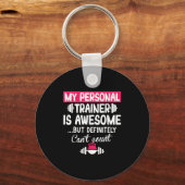 My Trainer Is Awesome But Can't Count Funny Gym Sleutelhanger (Voorkant)