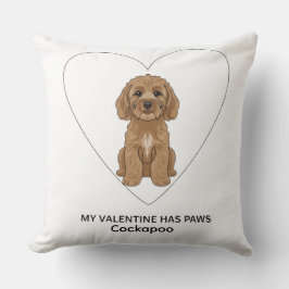 My Valentine Has Paws Cockapoo Personalise Kussen