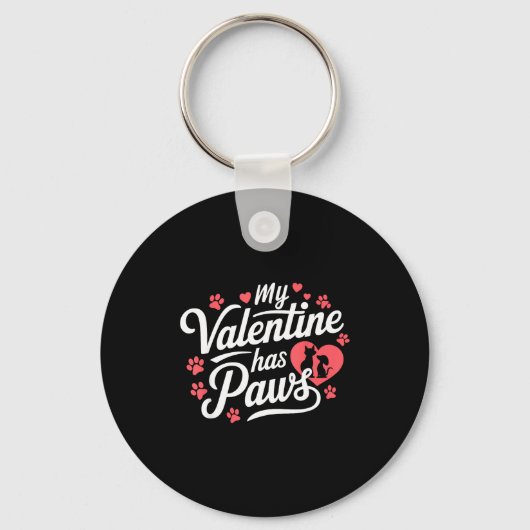 My Valentine Has Paws Cute Pet Valentine Sleutelhanger (Voorkant)