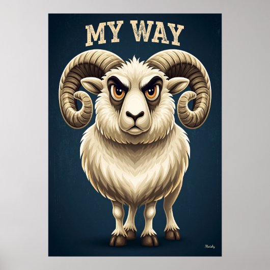 My Way Ram – Grappige Cartoon Karakter Kunst Poster (Voorkant)