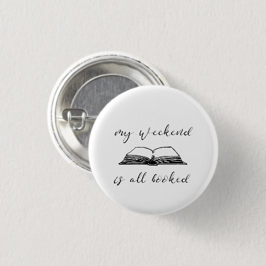My weekend all booked ronde button 3,2 cm (Voorkant /achterkant)